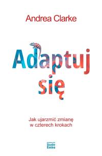 Okładka książki Adaptuj się