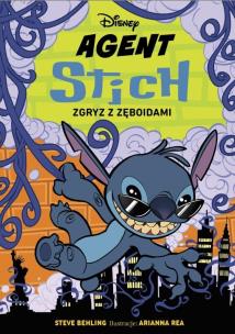 Agent Stich Tom 2 Zgryz z zęboidami Disney. Autor: Steve Behling. Multiszop.pl Okładka książki Agent Stich Tom 2 Zgryz z zęboidami Disney
