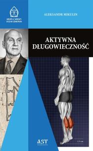 Okładka książki Aktywna długowieczność