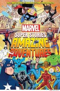 Okładka książki Amazing Adventures Marvel Super Stories Book 2