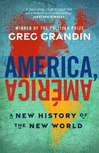 America, América wer. angielska. Autor: Greg Grandin. Multiszop.pl Okładka książki America, América wer. angielska
