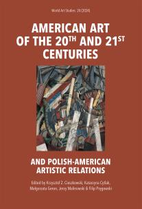 American art of the 20th and 21st centuries. World Art Studies. Autor: Opracowanie zbiorowe. Multiszop.pl Okładka książki American art of the 20th and 21st centuries. World Art Studies