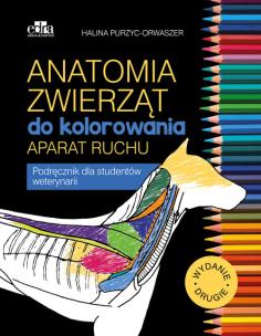 Okładka książki Anatomia zwierząt do kolorowania. Aparat ruchu