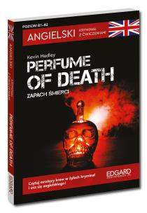 Okładka książki Angielski. Kryminał z ćwiczeniami. Perfume of death. Zapach śmierci