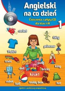 Okładka książki Angielski na co dzień 1 ćw kl. 1-3 SP + CD