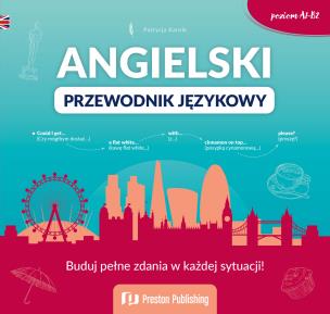 Angielski. Przewodnik językowy. Autor: Patrycja Karnik. Multiszop.pl Okładka książki Angielski. Przewodnik językowy