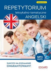 Angielski Repetytorium leksykalno-tematyczne B2-C1. Autor: Joanna Szyke. Multiszop.pl Okładka książki Angielski Repetytorium leksykalno-tematyczne B2-C1