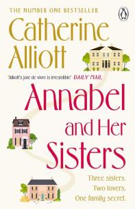 Annabel and Her Sisters wer. angielska. Autor: Catherine Alliott. Multiszop.pl Okładka książki Annabel and Her Sisters wer. angielska
