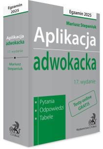 Aplikacja adwokacka 2025. Autor: Stepaniuk Mariusz. Multiszop.pl Okładka książki Aplikacja adwokacka 2025