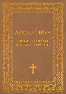 Okładka książki Apokalipsa z komentarzami Jana Pawla II