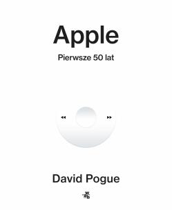 Okładka książki Apple. Pierwsze 50 lat