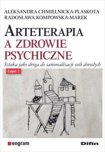 Okładka książki Arteterapia a zdrowie psychiczne cz.1