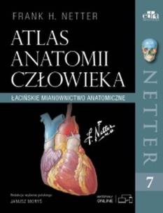 Atlas anatomii człowieka. Łacińskie mianownictwo anatomiczne. Netter. Autor: Netter F.H.. Multiszop.pl Okładka książki Atlas anatomii człowieka. Łacińskie mianownictwo anatomiczne. Netter