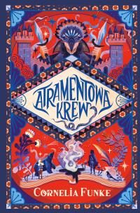 Atramentowa krew. Autor: Funke Cornelia. Multiszop.pl Okładka książki Atramentowa krew