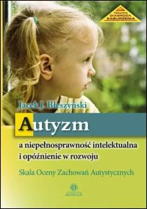 Okładka książki Autyzm a niepełnosprawność intelektualna i opóźnienie w rozwoju