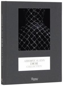 Okładka książki Azzedine Alaia's Dior Collection