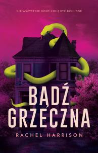 Okładka książki Bądź grzeczna