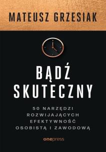 Okładka książki Bądź skuteczny
