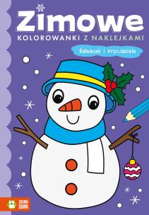 Okładka książki Bałwanek i przyjaciele. Zimowe kolorowanki z naklejkami