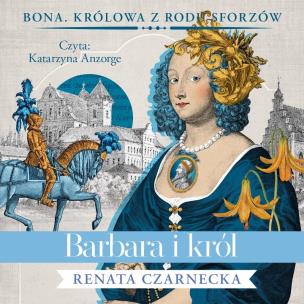 Okładka książki Barbara i król - Audiobook