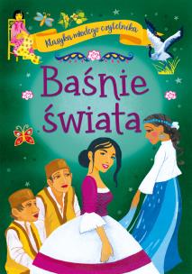 Okładka książki Baśnie świata. Klasyka młodego czytelnika