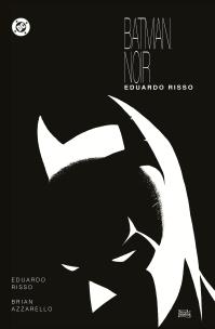 Okładka książki Batman Noir Eduardo Risso