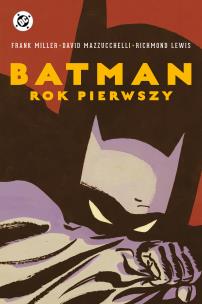 Okładka książki Batman. Rok pierwszy
