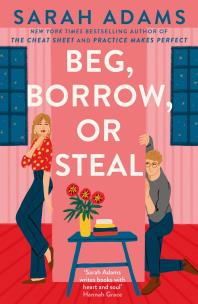 Beg Borrow or Steal. Autor: Adams Sarah. Multiszop.pl Okładka książki Beg Borrow or Steal