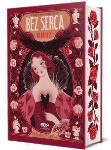 Bez serca. Heartless (ilustrowane brzegi). Autor: Meyer Marissa. Multiszop.pl Okładka książki Bez serca. Heartless (ilustrowane brzegi)