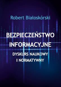 Okładka książki Bezpieczeństwo informacyjne