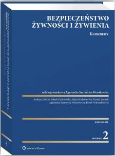 Okładka książki Bezpieczeństwo żywności i żywienia. Komentarz