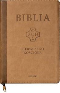 Biblia pierwszego Kościoła z paginat. suwak brąz. Autor:   Praca zbiorowa. Multiszop.pl Okładka książki Biblia pierwszego Kościoła z paginat. suwak brąz