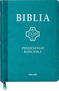 Biblia pierwszego Kościoła z paginat. suwak turkus. Autor:   Praca zbiorowa. Multiszop.pl Okładka książki Biblia pierwszego Kościoła z paginat. suwak turkus