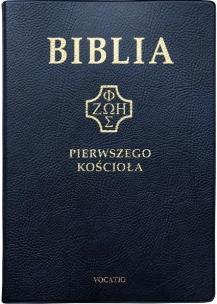 Okładka książki Biblia pierwszego Kościoła złocona granatowa