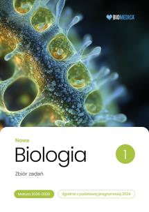 Biologia zbiór zadań matura 2026-2028 tom 1. Autor: Krzysztof Brom, Justyna Powałka. Multiszop.pl Okładka książki Biologia zbiór zadań matura 2026-2028 tom 1
