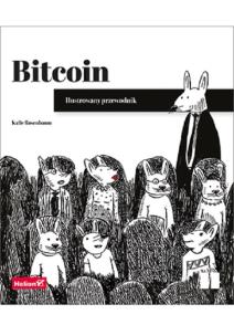 Okładka książki Bitcoin. Ilustrowany przewodnik