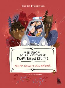 Okładka książki Biuro detektywistyczne Dziurka od klucza t 3 Nie ma nadziei dla złodziei