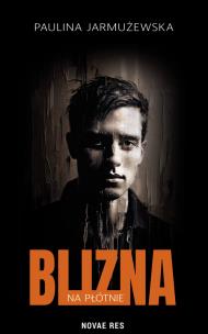Okładka książki Blizna na płótnie