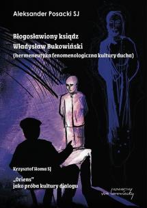 Okładka książki Błogosławiony ksiądz Władysław Bukowiński...