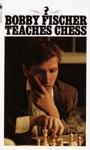 Okładka książki Bobby Fischer Teaches Chess
