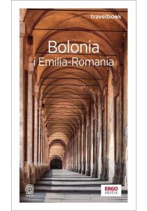 Bolonia i Emilia-Romania. Travelbook wyd. 4. Autor: Beata Pomykalska, Paweł Pomykalski. Multiszop.pl Okładka książki Bolonia i Emilia-Romania. Travelbook wyd. 4