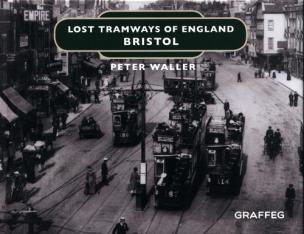 Okładka książki BRISTOL - LOST TRAMWAYS