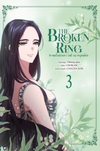 Okładka książki Broken ring. To małżeństwo i tak się rozpadnie. Tom 3