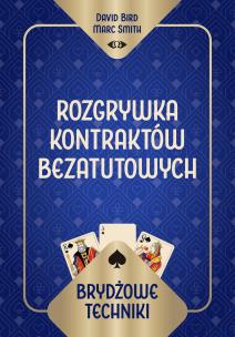 Okładka książki Brydżowe techniki. Rozgrywka kontraktów bezatutowych