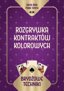 Okładka książki Brydżowe techniki. Rozgrywka kontraktów kolorowych