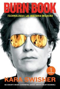 Okładka książki Burn Book. Technologia i ja: historia miłosna