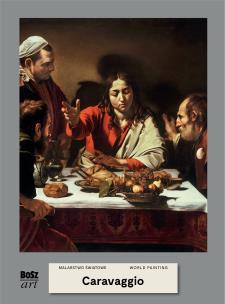 Caravaggio. Malarstwo światowe. Autor: Bisaga-Widacka Agnieszka. Multiszop.pl Okładka książki Caravaggio. Malarstwo światowe