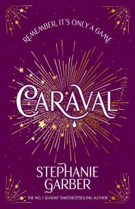 Caraval. Autor: Stephanie Garber. Multiszop.pl Okładka książki Caraval