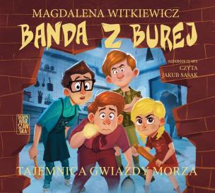 Okładka książki CD MP3 Tajemnica Gwiazdy Morza. Banda z Burej. Tom 4