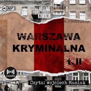 CD MP3 Warszawa kryminalna. Tom 2. Autor: Kowalik Helena. Multiszop.pl Okładka książki CD MP3 Warszawa kryminalna. Tom 2